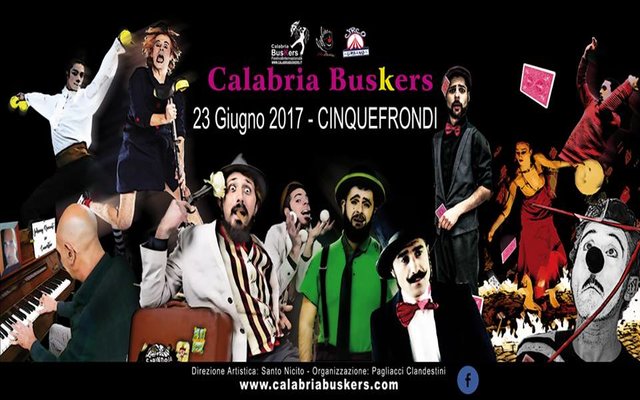 Calabria Buskers Festival Internazionale Artisti di Strada - Edizione 2017