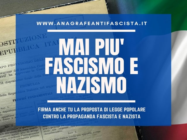 Raccolta Firme Proposta di Legge Popolare contro la Propaganda fascista e nazista